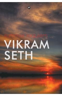 Poza produsului Summer Requiem - Vikram Seth