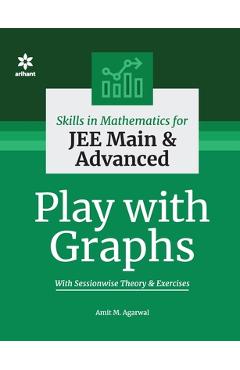 Coperta cărții 'Play with Graphs - Amit M. Agarwal'
