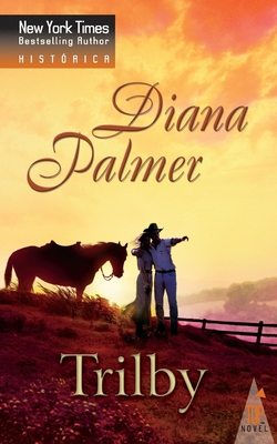 Trilby - Diana Palmer