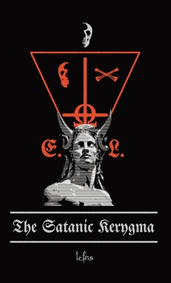 The Satanic Kerygma - Lcf Ns