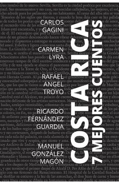 Poza produsului 7 mejores cuentos - Costa Rica - Carlos (autor) Gagini