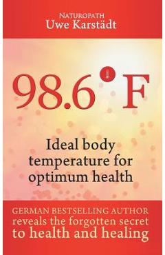 Coperta cărții '98,6° F - Uwe Karstädt'