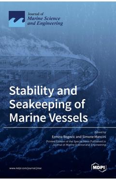 Coperta cărții 'Stability and Seakeeping of Marine Vessels - Ermina Begovic'
