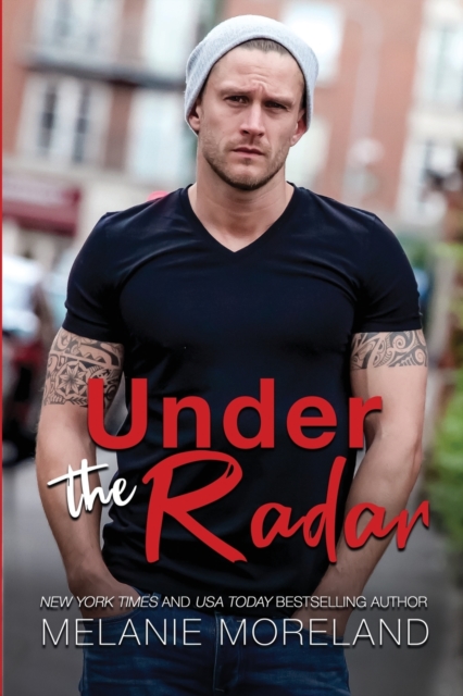 Under The Radar - Melanie Moreland