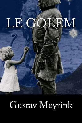 Le Golem - Denise Meunier