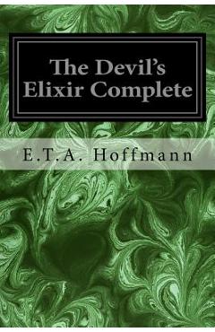 Coperta cărții 'The Devil's Elixir Complete - Alex Ewing'