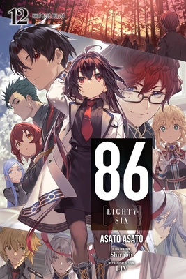 86--Eighty-Six, Vol. 12 (Light Novel) - Asato Asato