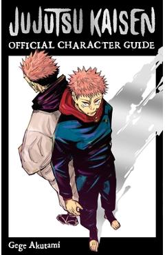 Poza produsului Jujutsu Kaisen: The Official Character Guide - Gege Akutami