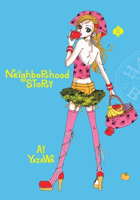 Neighborhood Story, Vol. 2 - Ai Yazawa