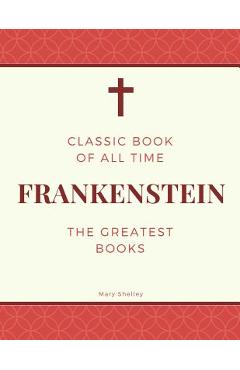Coperta cărții 'Frankenstein - Mary Shelley'