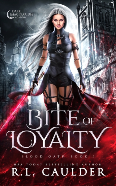 Bite of Loyalty - R. L. Caulder