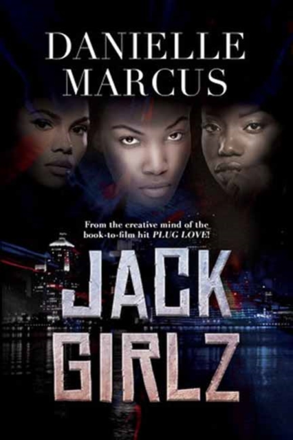 Jack Girlz - Danielle Marcus