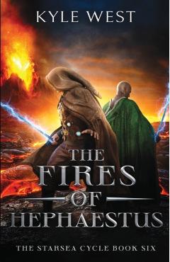 Coperta cărții 'The Fires of Hephaestus - Kyle West'