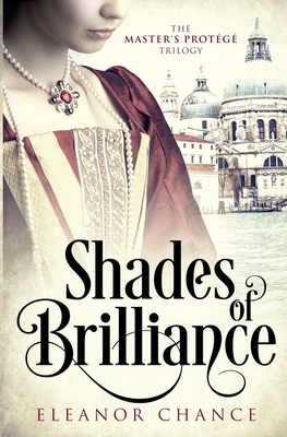 Shades of Brilliance - Eleanor Chance