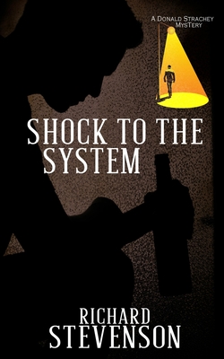 Shock to the System - Richard Stevenson