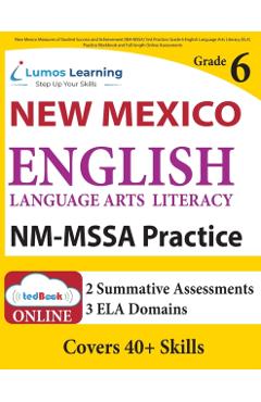 New Mexico Measures of Student Success and Achievement (NM-MSSA) Test Practice: New Mexico Test Study Guide - Lumos Learning