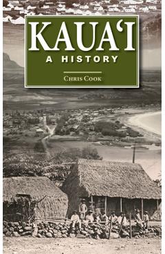 Coperta cărții 'Kaua'i: A History - Chris Cook'