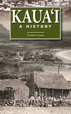 Coperta cărții 'Kaua'i: A History - Chris Cook'