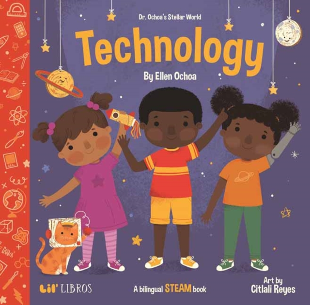 Dr. Ochoa's Stellar World: Technology - Ellen Ochoa