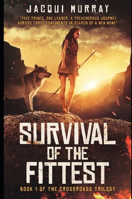 Survival of the Fittest - Jacqui Murray