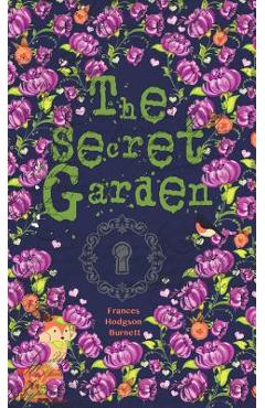 Coperta cărții 'The Secret Garden - Frances Hodgson Burnett'