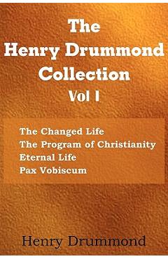 Coperta cărții 'The Henry Drummond Collection Vol. I - Henry Drummond'