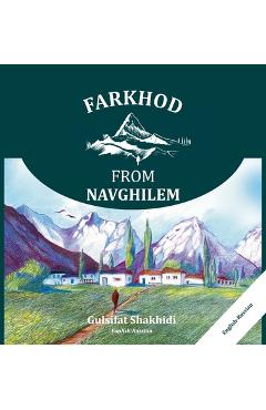 Coperta cărții 'Farkhod from Navghilem - Gulsifat Shakhidi'