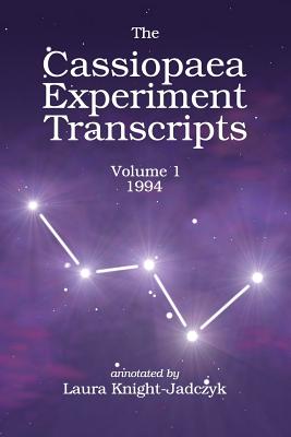 The Cassiopaea Experiment Transcripts 1994 - Arkadiusz Jadczyk Phd