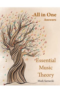 Coperta cărții 'Essential Music Theory Answers All in One - Mark Sarnecki'