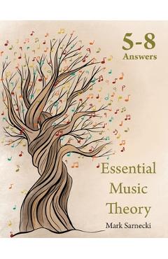 Coperta cărții 'Essential Music Theory Answers 5-8 - Mark Sarnecki'