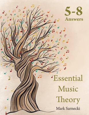 Coperta cărții 'Essential Music Theory Answers 5-8 - Mark Sarnecki'