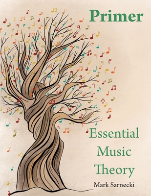Coperta cărții 'Essential Music Theory Primer - Mark Sarnecki'