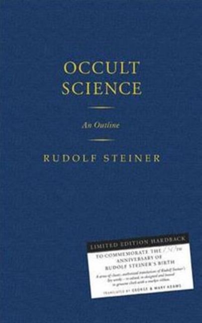 Occult Science: An Outline (Cw 13) - Rudolf Steiner