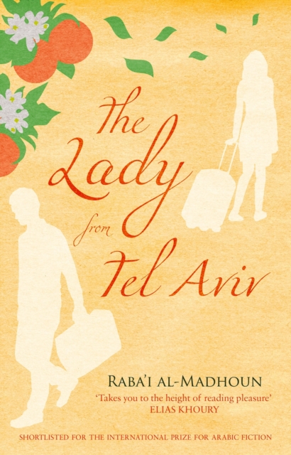 The Lady from Tel Aviv - Al-madhoun