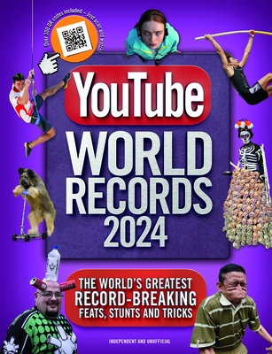 Youtube World Records 2024: The Internet's Greatest Record-Breaking Feats - Adrian Besley