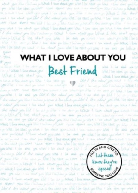 What I Love about You Best Friend: Volume 2 - Frankie Jones