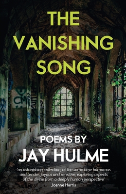 The Vanishing Song - Jay Hulme