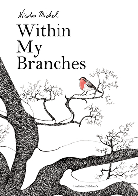 Within My Branches - Nicholas Michel