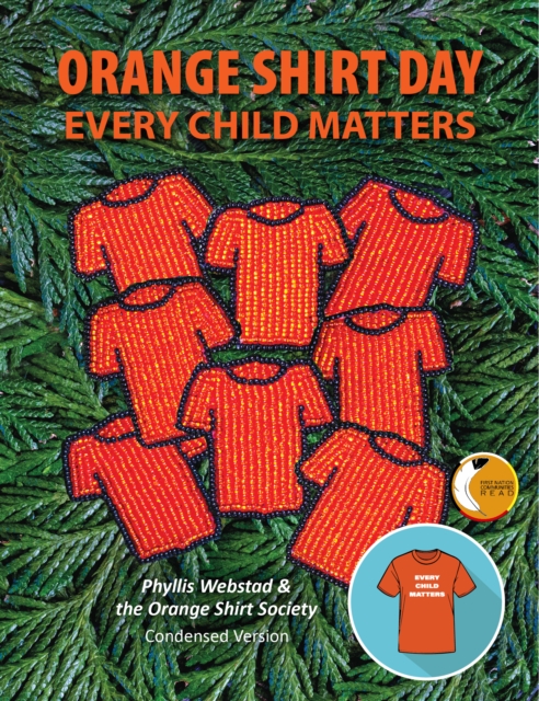 Orange Shirt Day: Every Child Matters - Phyllis Webstad
