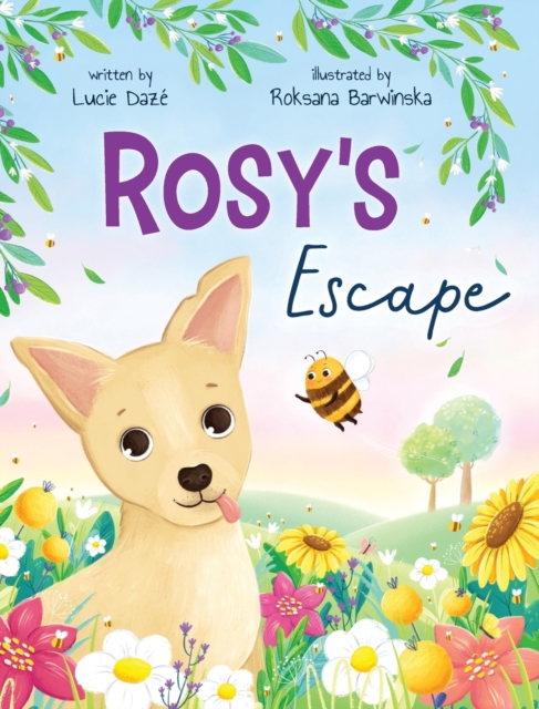 Rosy's Escape - Lucie Dazé