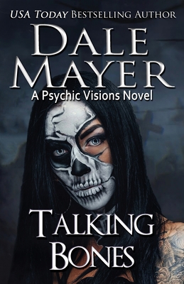 Talking Bones - Dale Mayer