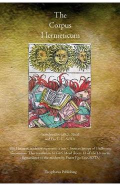 Poza produsului The Corpus Hermeticum - G. R. S. Mead