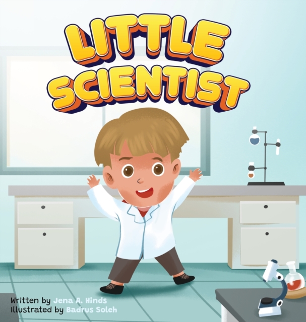 Little Scientist - Jena A. Hinds