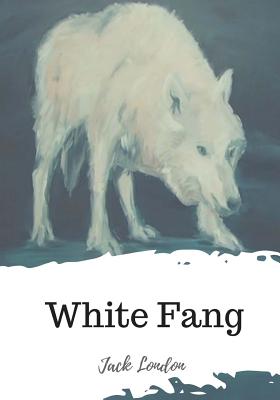 White Fang - Jack London