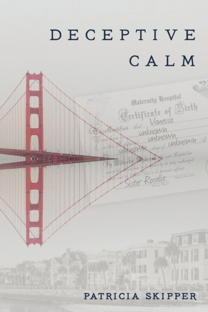 Deceptive Calm - Patricia Skipper