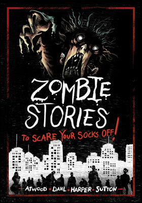 Coperta cărții 'Zombie Stories to Scare Your Socks Off! - Benjamin Harper'
