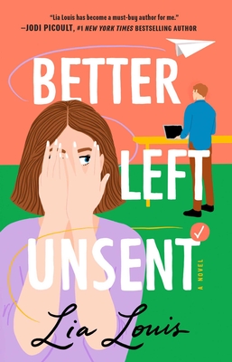 Better Left Unsent - Lia Louis