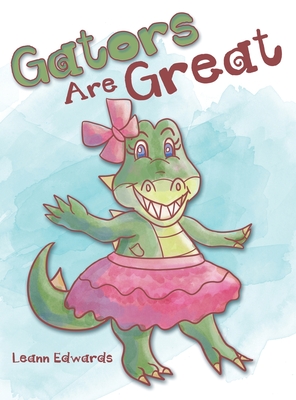 Gators Are Great - Leann Edwards