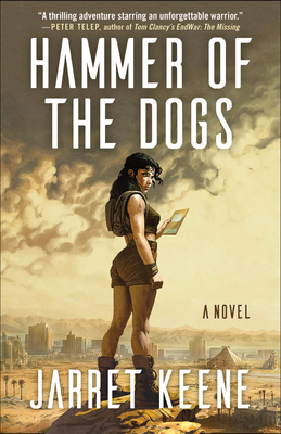 Hammer of the Dogs - Jarret Keene