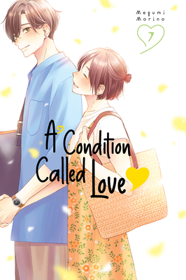 A Condition Called Love 7 - Megumi Morino